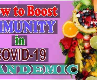 HOW TO BOOST YOUR IMMUNITY IN COVID-19 PANDEMIC | Dr PRAMOD SHINDE