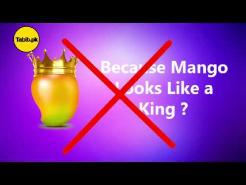 Mango: Why Mango is King of All Fruits ? And All Nutrition, Health Benefits - Tabib.pk