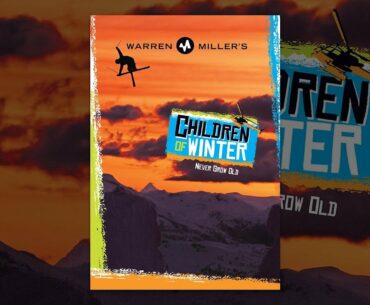 Warren Miller's Children of Winter