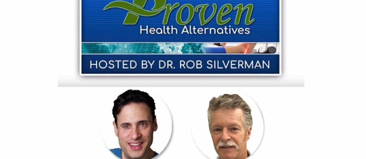 COVID-19 Antibodies and Immune Health with Dr. Brent Dorval | Proven Health Alternatives