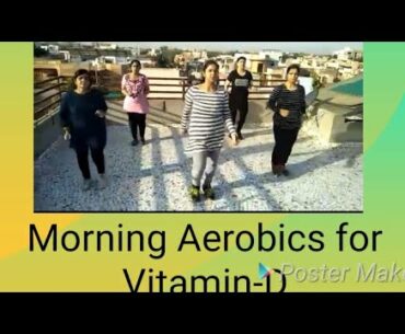 Morning Aerobics for Vitamin-D