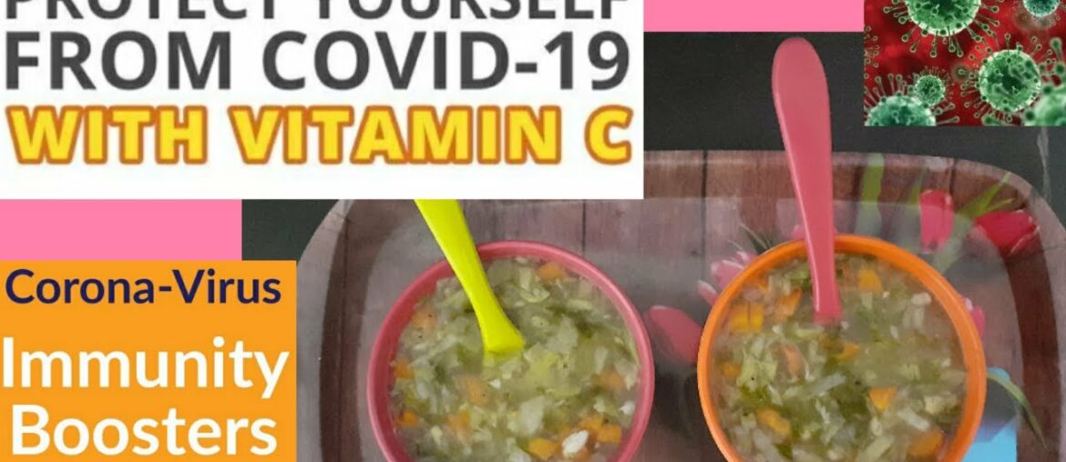 Lemon & Coriander Soup Recipe|How To Boost Your Immune System Against Coronavirus|Vitamin C Soup