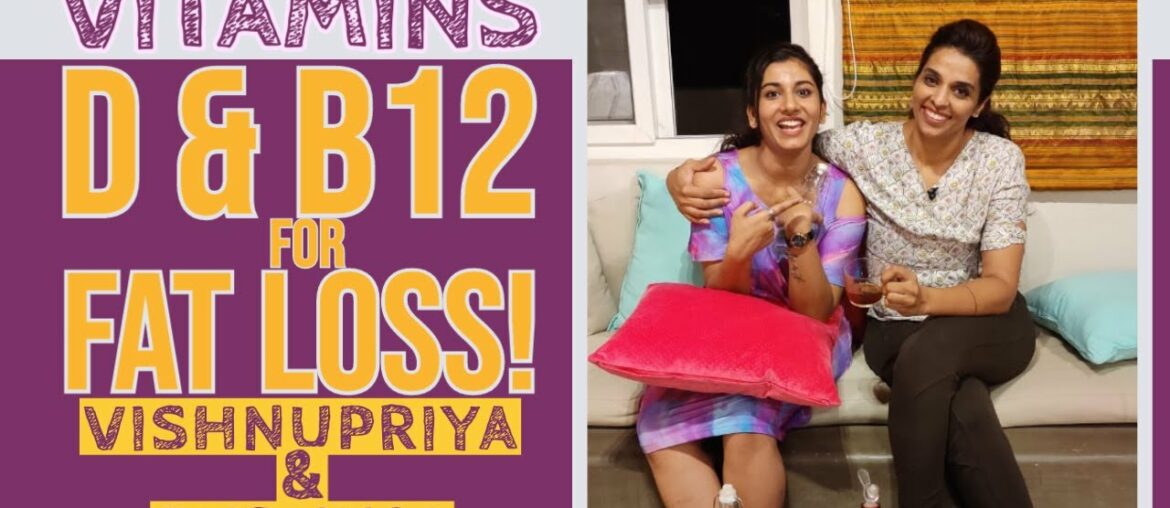 Fat Loss With Vitamins D & B12 -  Anchor Vishnu Priya Bhimeneni & Purnima Mandava