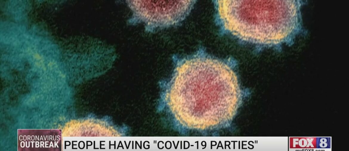 People are having 'COVID-19 parties' to build up immunity. Experts say they are putting lives at ris