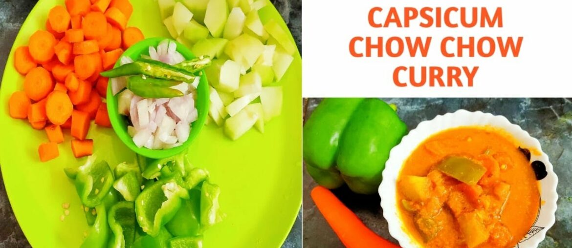 Carrot Capsicum Chow chow Curry | Vitamins Loaded | Easy and Simple Curry Recipe