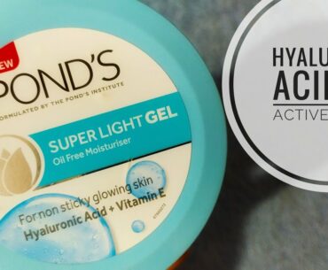 Pond's super light gel oil free moisturizer | Hyaluronic acid + Vitamin E | Sensitive acne pron skin