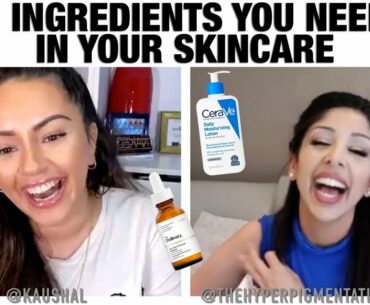 5 SKINCARE INGREDIENTS YOU NEED IN YOUR ROUTINE | KAUSHAL BEAUTY