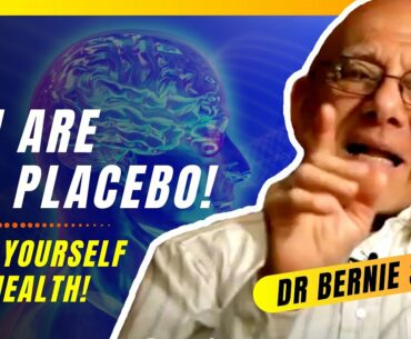 Make the PLACEBO Effect Work for YOU! - Mental Ninja Practices for Covid-19! Dr. Bernie Siegel