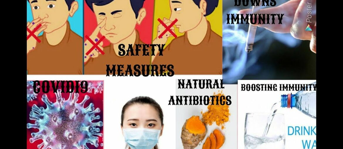 Covid19||Safety measures||How to boost immunity|| What downs immunity||Natural antibiotics