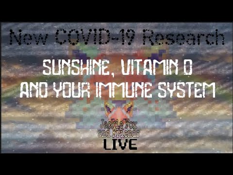 NEW COVID RESEARCH Your Immune System and the Great Outdoors - Jackie Fox and Friends