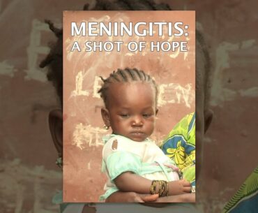 Meningitis: A Shot of Hope