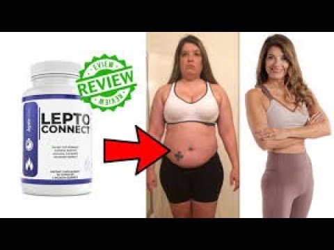 LeptoConnect Review | Weight Loss Pills Really Works | Does Leptoconnect Supplement Really Works?