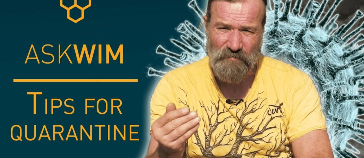 Wim Hof's tips for the lockdown | #AskWim