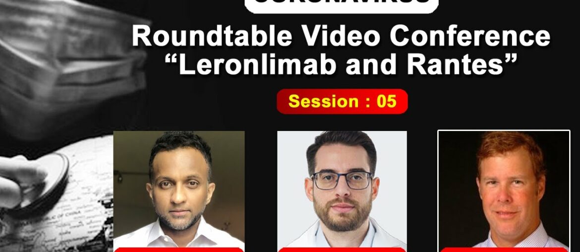 Leronlimab, RANTES, COVID-19 (Coronavirus) Discussion with Dr. Bruce Patterson of IncellDX