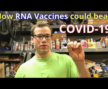 How RNA Vaccines could beat COVID-19