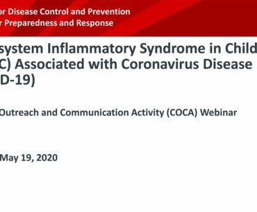 Multisystem Inflammatory Syndrome in Children (MIS-C) Assocd. with COVID-19