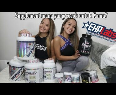 Supplement Mana yang Cocok untuk Kamu? #EHPLABS