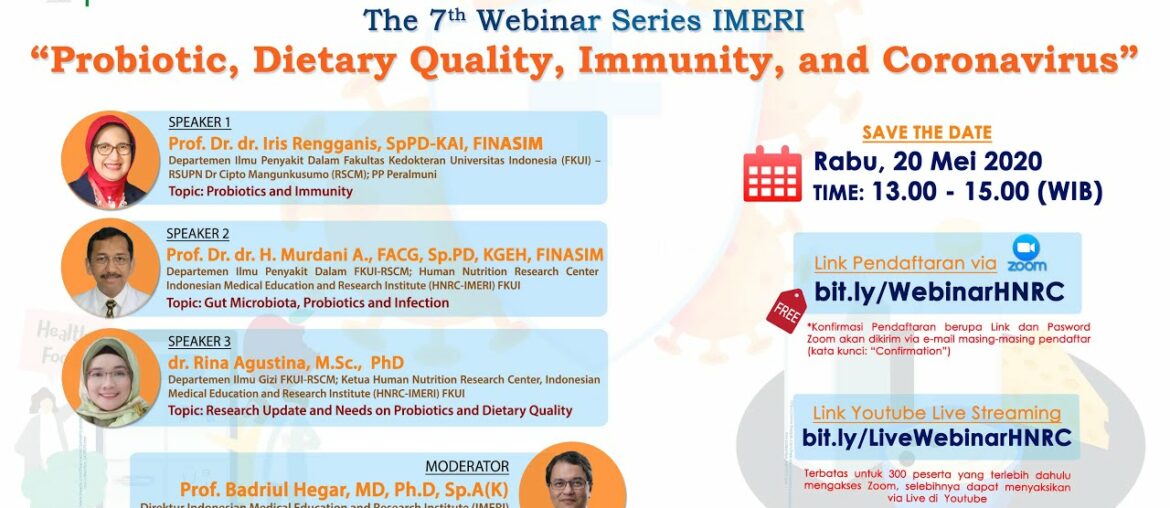 The 7th Webinar Series IMERI "Probiotic, Dietary Quality, Immunity, and Coronavirus"