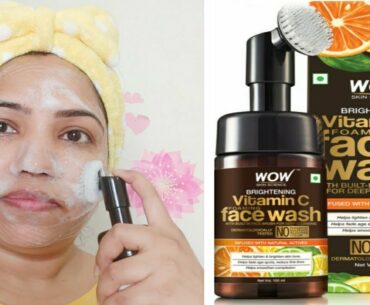 WOW SKIN SCIENCE Vitamin C Foaming Face Wash | Review & Demo | Priti Super Style