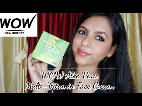 WOW Skin Science Aloe Vera Multi-vitamin Face cream Review + Demo || Vishakha Pal