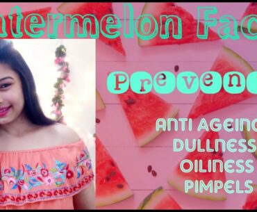 Skin Brightening DIY Watermelon Facial at home | Get Youthful Glowing Skin |Alpna