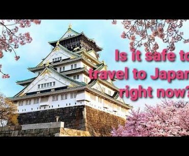 Traveling to Japan Amid COVID-19 Outbreak