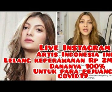 VIRAL ! ARTIS INDONESIA INI LELANG KEPERAWANAN SENILAI 2M UNTUK PARA PEJUANG COVID19