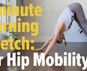 5 MIN MORNING STRETCH FOR HIP MOBILITY w/ Stephanie Karlovits EP 10