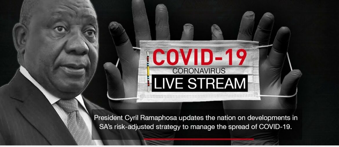 COVID-19 | President Ramaphosa addresses the nation: 24 May 2020