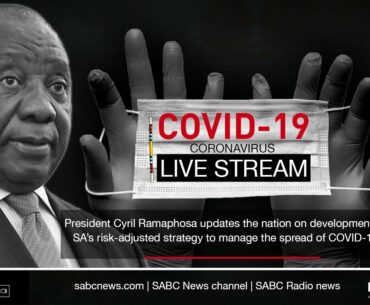 COVID-19 | President Ramaphosa addresses the nation: 24 May 2020