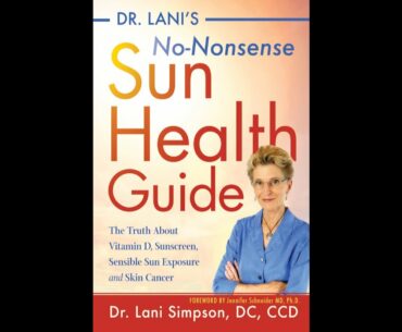 Dr.  Lani's Non-Nonsense Sun Health Guide: Virtual Book Release Party