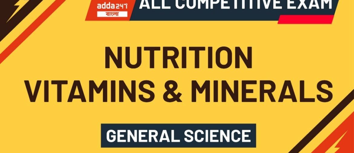 Vitamins and Minerals | Biology | Genral Science | WBCS | Rail | WBP