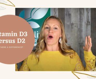 Vitamin D3 vs Vitamin D2: Is There A Difference? And Should You Supplement It?