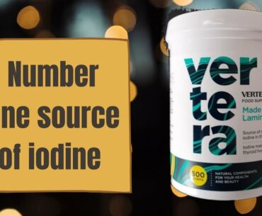 Obtain natural and healthy vitamins and organic iodine from Vertera dietary supplement