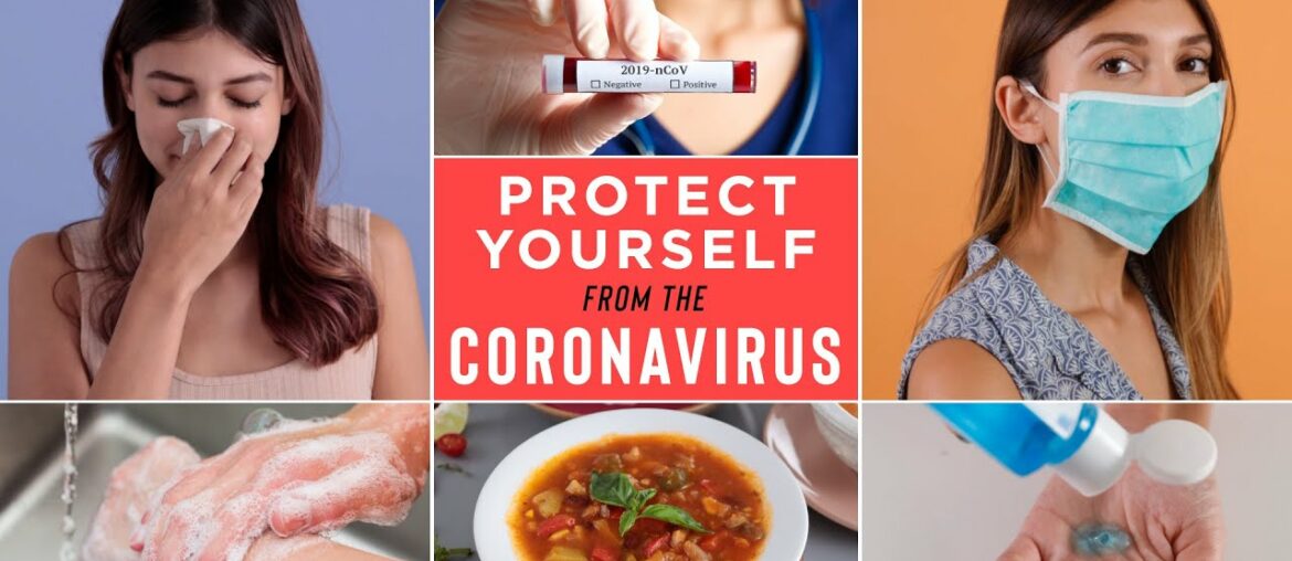 PROTECT yourself from the CORONAVIRUS with these LIFESAVING tips!