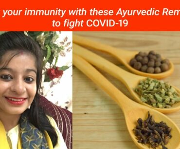 Boost your immunity with these ayurvedic remedies to fight  COVID-19 |  Divya Dhanwantri