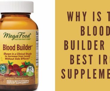 the blood builder is the best iron supplement for iron deficiency anemia, scientifically proved