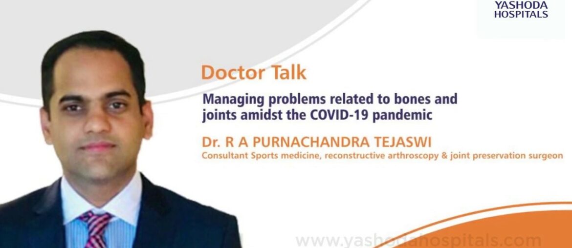 Managing Problems Related to Bones and Joints Amidst the COVID-19 Pandemic