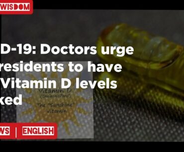 COVID-19: Doctors urge residents to have their Vitamin D levels checked  | UAE KHABAR |UAE NEWS