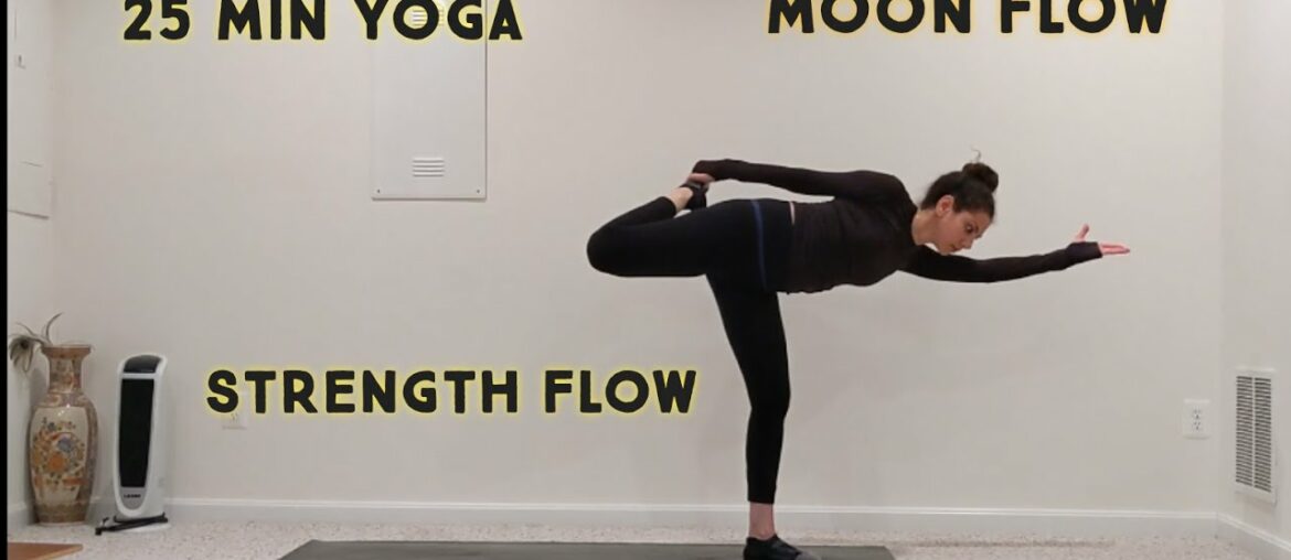 25 Minute Yoga | Moon Strength Flow
