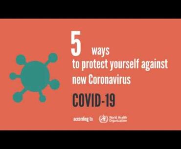 Coronavirus protection: 5 ways to protect yourself against Coronavirus disease (COVID-19)