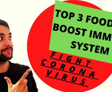 Top 3 foods to boost immune system to fight coronavirus & which category people are mostly affected.