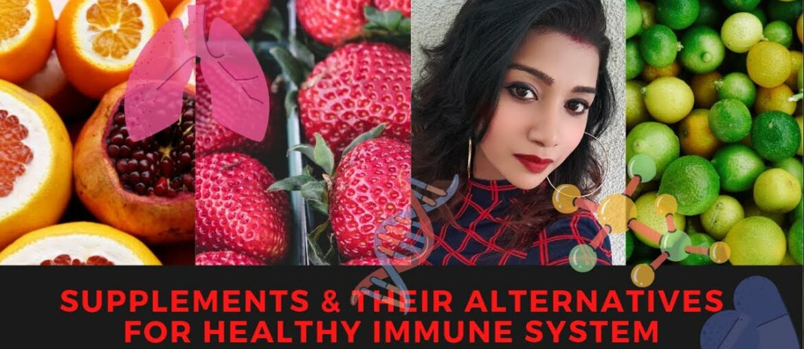 Best and Cheapest supplements and their alternatives for Healthy Immune System