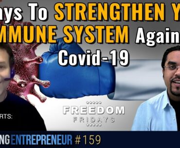 3 Ways To Boost Your Immune System To Fight Coronavirus... - Feat. Ryan Lee