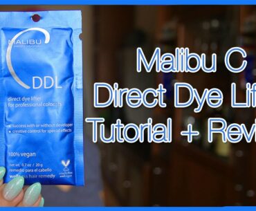 Malibu C Direct Dye Lifter: Tutorial + Review | ChromaCrowns