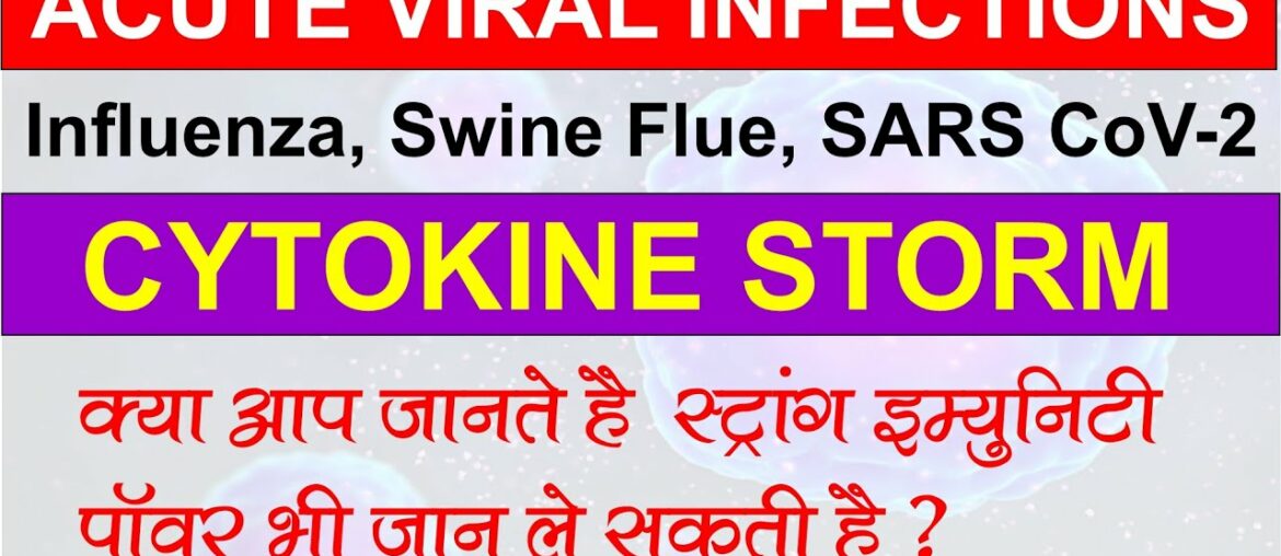 How strong immunity and cytokine storm kills covid 19 patient | How cytokine storm can be diagnose?