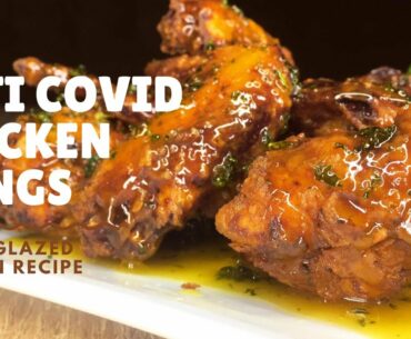 ANTI COVID CHICKEN WINGS | Honey Glazed Chicken Recipe