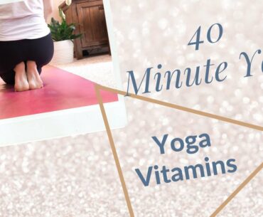 Vinyasa Yoga: 40 Minute Yoga Vitamins (Yoga Foot Work, Shoulders, Lunges)