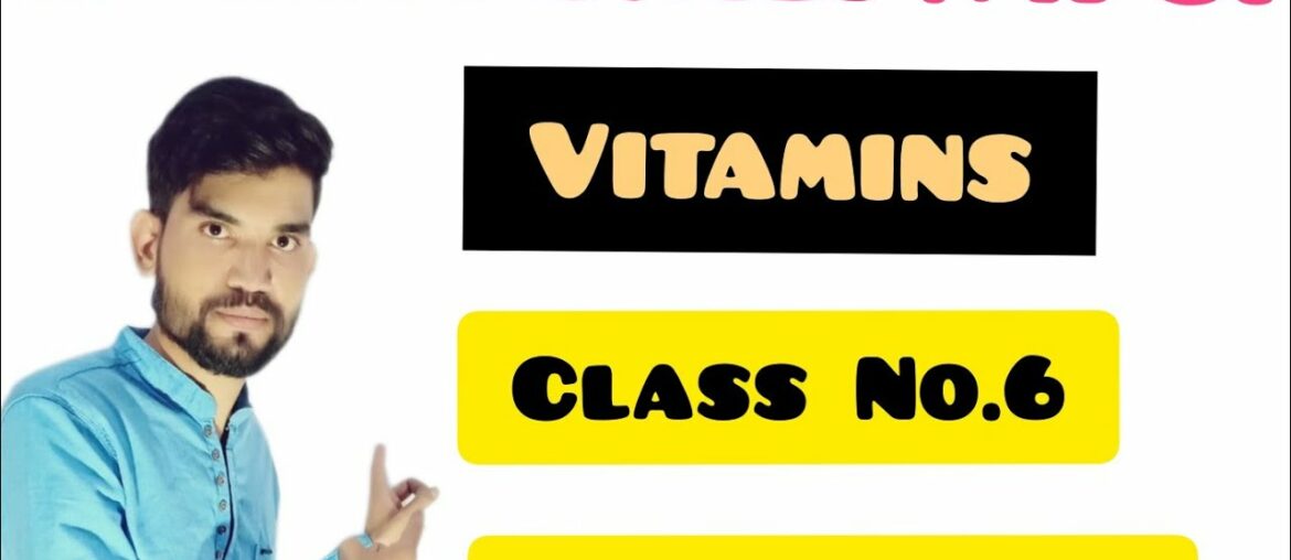 Vitamins By shivansh attractive science part 6th Vitamin class #1