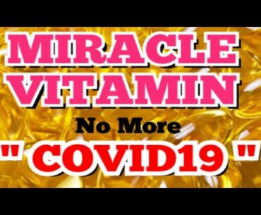 Vitamin - ? is the best weapon to stop COVID19